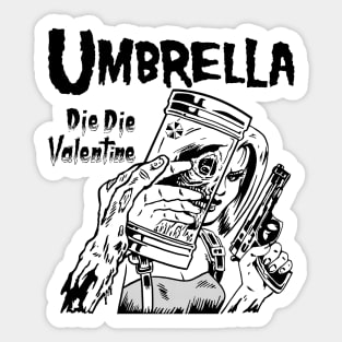 Die Die Valentine - II Sticker